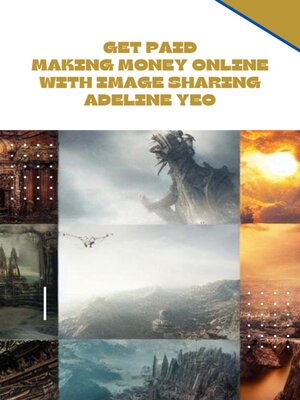 cover image of Get Paid Making Money Online With Image Sharing
